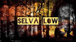 Selva Low -. DJBELGA