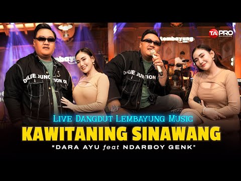 KAWITANING SINAWANG - Dara Ayu Ft. Ndarboy Genk | Lintang ing  tawang  kadyo netramu