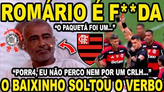 ROMÁRIO SOLTOU O VERBO APÓS ROUBAREM O FLAMENGO E FALOU DO GOL PERDIDO PELO PAQUETÁ: 