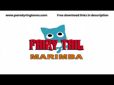Fairy Tail (Marimba Remix Ringtone)