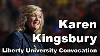 Karen Kingsbury - Liberty University Convocation