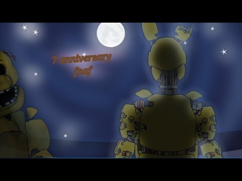 [7th anniversary/short/dc2/fnaf] everything stays