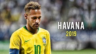 Neymar Jr ► Havana ● Skills & Goals 2018/1