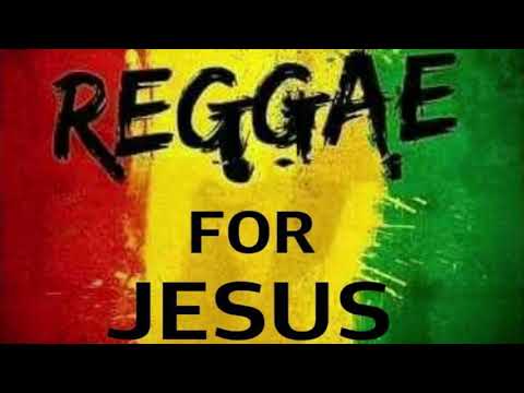 Reggae Gospel Music 2019