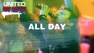 All Day - Hillsong UNITED - More Than Life