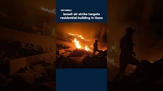 Israeli airstrike destroys residential building in central Gaza on May 24