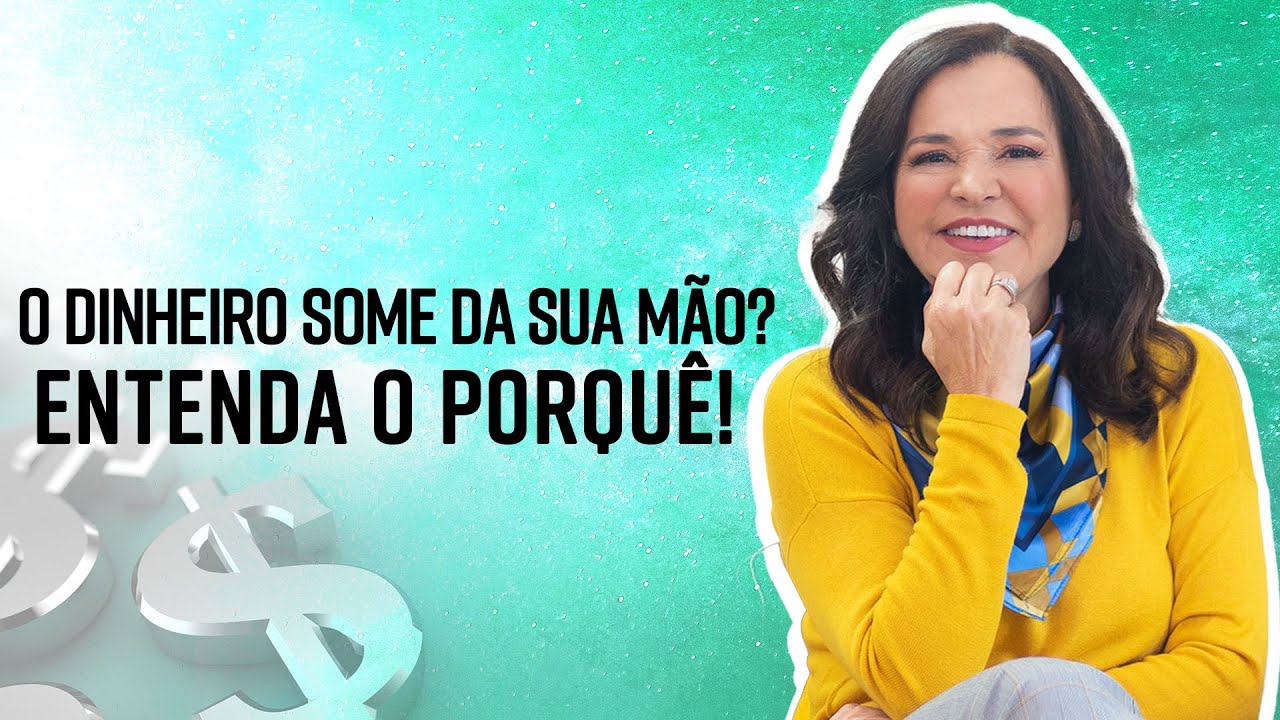 O DINHEIRO SOME DA SUA MÃO? Entenda o porquê!
