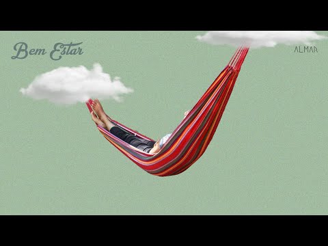 ALMAR - Bem Estar (Lyric Video Oficial) | Álbum "Som de Alma - Parte 2"