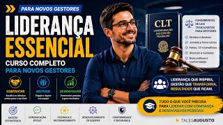 Curso Completo de Liderança Essencial para Novos Gestores | Contratar, Motivar e Desenvolver Equipes