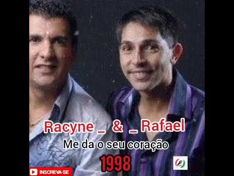 Me da o seu coração - Racyne e Rafael.