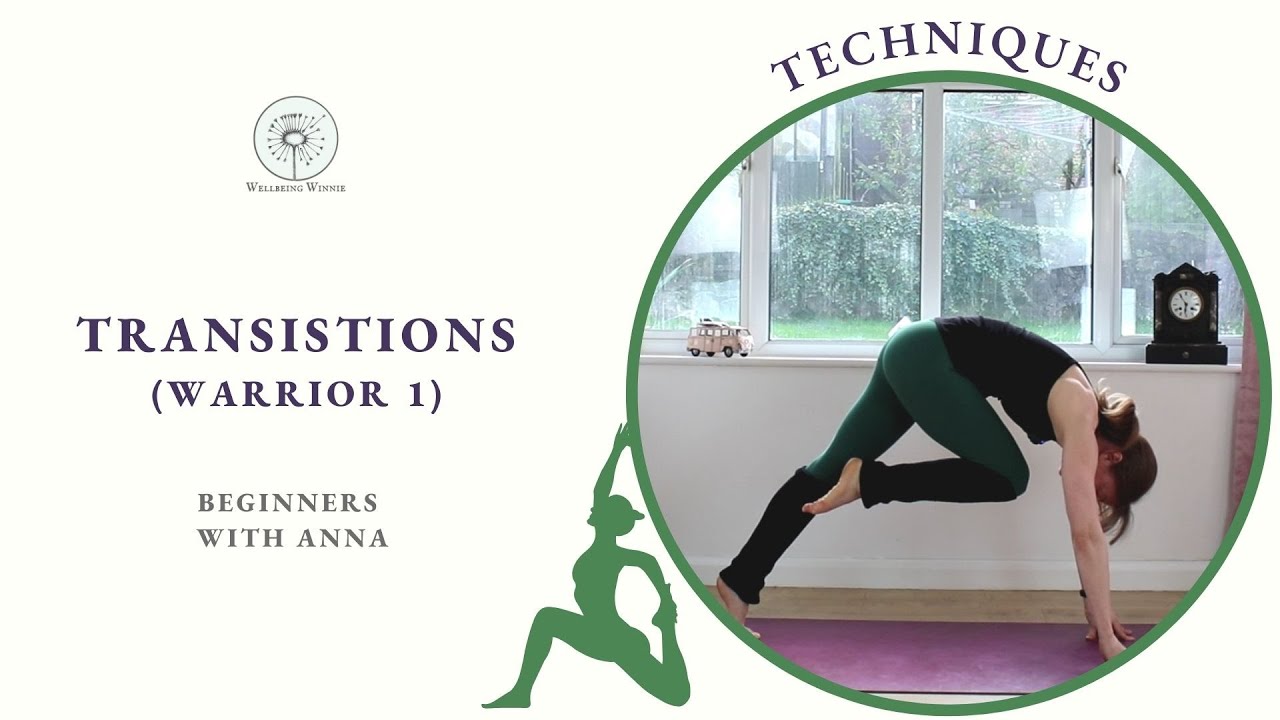 Yoga Transitions - Warrior One