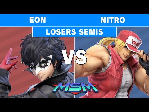 MSM 232 - FS | Eon (Joker) Vs Nitro (Terry Bogard) Losers Semis - Smash Ultimate