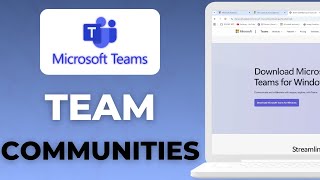 Microsoft Teams Communities Explained! How to Use Them FAST – 2025 Gui