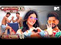 Grand Premiere Pyaar Ya Paisa MTV Splitsvilla X6 Pyaar Ya Paisa Ep 1 Full Episode
