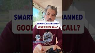 Smart Glasses BANNED. Good or Bad Call? #Cruise