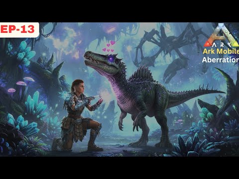 #13 How to tame baryonyx | ark mobile aberration | #arkmobile