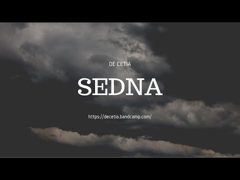 SEDNA by De Cetia (Drone Ambient)
