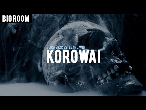 Blusterz & Esteban David - Korowai (Original Mix)