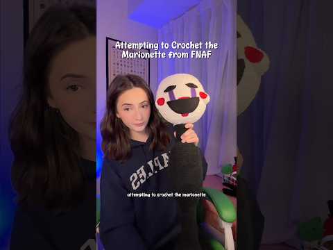 Häkeln der Puppe aus FNAF Teil 12 (DER LETZTE TAG) #häkeln #fnaf #fivenightsatfreddys