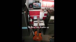 The Band Has Broken Up - Dean Strickland, classical guitar &amp; vocals (song demo)