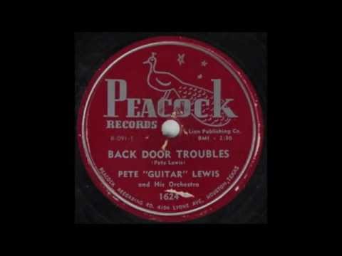 Pete Lewis - Back Door Troubles