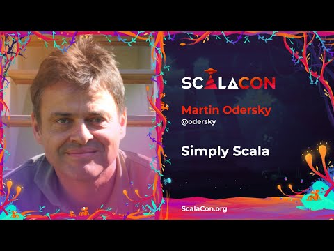 KEYNOTE  Simply Scala   Martin Odersky