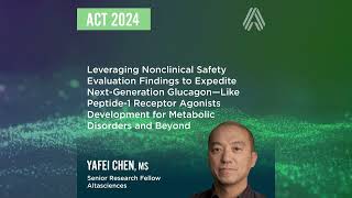 ACT 2024—Nonclinical Safety Evaluation Findings to Expedite Next-Generation GLP-1RAs Development