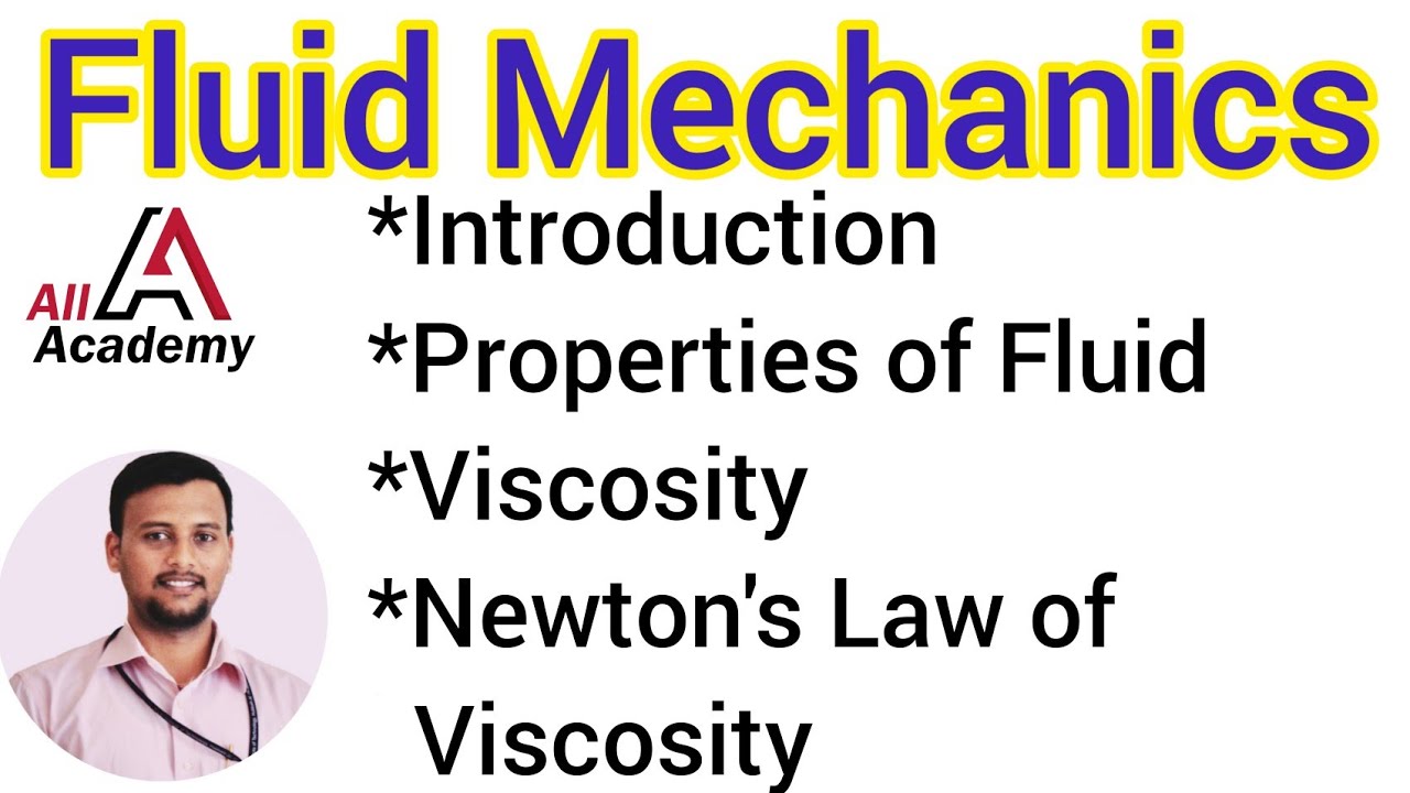 Fluid Mechanics Module 1 : Basic Concept | Fluid Properties | Viscosity | Part 1 | VTU FM | 4th Sem