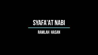 Download lagu Syafaat Nabi - Romlah Hasan mp3 Download lagu Syafaat Nabi - Romlah Hasan mp3