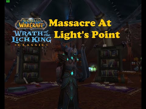 World of Warcraft. Quests - Massacre At Light's Point