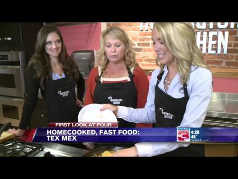 WSAZ First Look at Four - 10 Minute Meals - Tex Mex