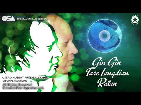 Gin Gin Tare Langdian Ratan | Ustad Nusrat Fateh Ali Khan | OSA Worldwide