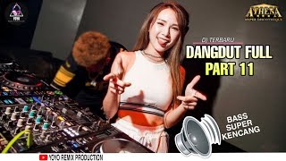 Download lagu DJ TERBARU DANGDUT MANTAP PART 11 NONSTOP DUGEM FULL BASS EMPUK MELODY SLOW PARTY ATHEHA BJM mp3 Download lagu DJ TERBARU DANGDUT MANTAP PART 11 NONSTOP DUGEM FULL BASS EMPUK MELODY SLOW PARTY ATHEHA BJM mp3