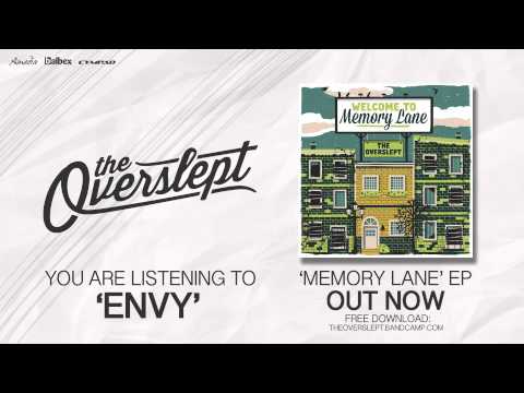 The Overslept - Envy