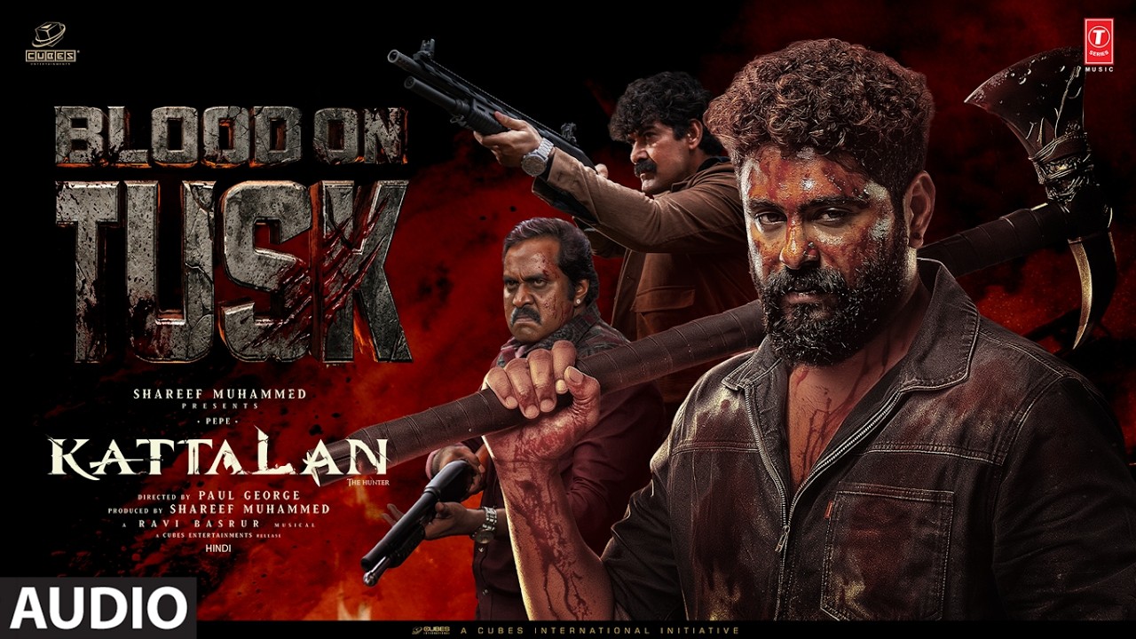 Kattalan: Blood on Tusk (Audio) | Antony Varghese | Sunil | Kabir | Ravi Basrur