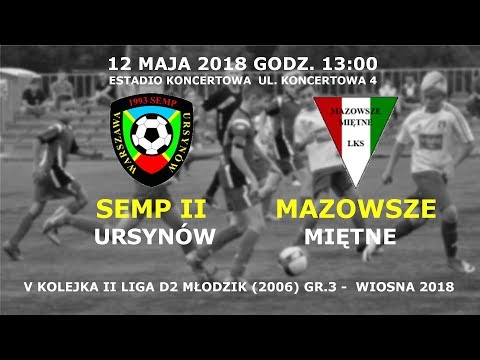 Semp II Ursynów 2006  - Mazowsze Miętne 12 maja 2018