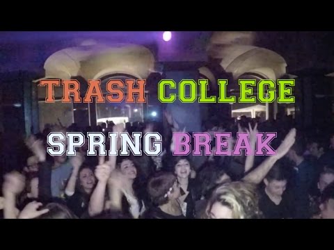 Trash College - SpringBreak 21/03/2015 Aftermovie