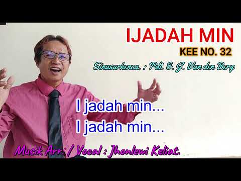 KEE 32 - Jhonlewi Keliat. IJADAH MIN.