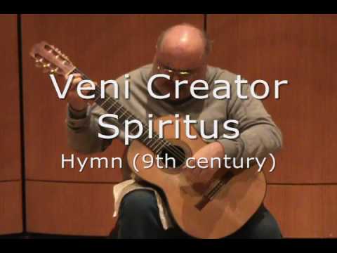 Veni Creator Spiritus - 9th Century hymn