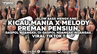 Download lagu DJ KICAU MANIA X MELODY PREMAN PENSIUN VIRAL TIKTOK SLOW BASS MENGKANE 2026 - Ekall Rmx mp3 Download lagu DJ KICAU MANIA X MELODY PREMAN PENSIUN VIRAL TIKTOK SLOW BASS MENGKANE 2026 - Ekall Rmx mp3