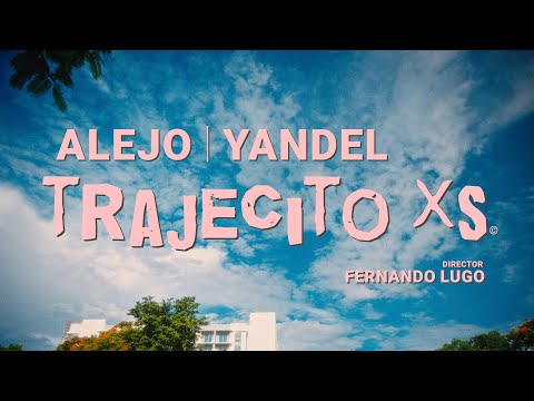 Video thumbnail for Trajecito XS