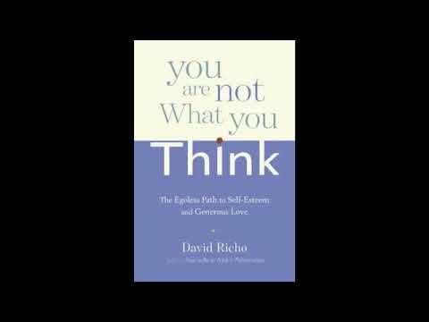 You Are Not What You Think- by David Richo (audiobook)