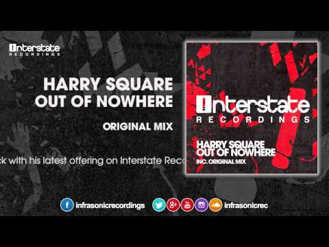 Harry Square - Out Of Nowhere [Interstate]