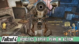 Fallout 4 - Robotics Expert Perk Showcase