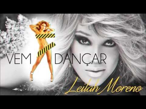 Leilah Moreno - Vem Dançar