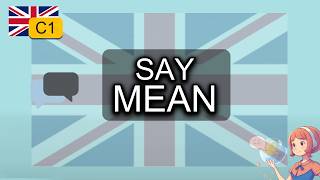 English C1: What People Say vs What They Mean | Real Native English Explained