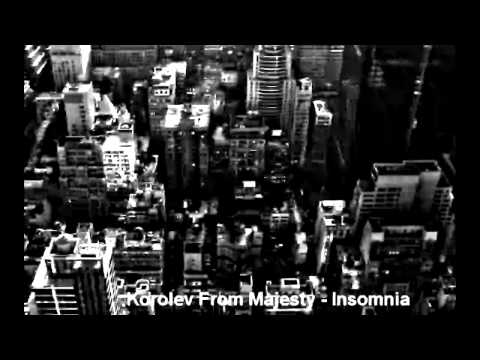 Korolev From Majesty -- Insomnia