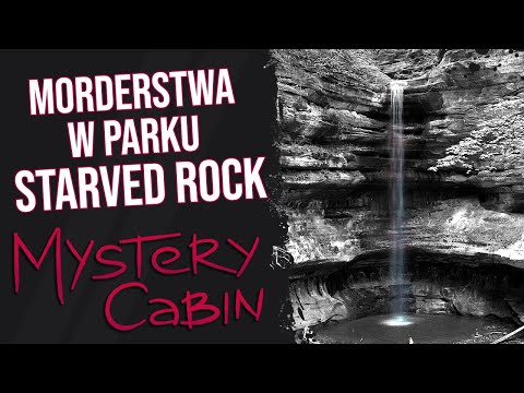 Tajemnica Starved Rock - Mystery Cabin