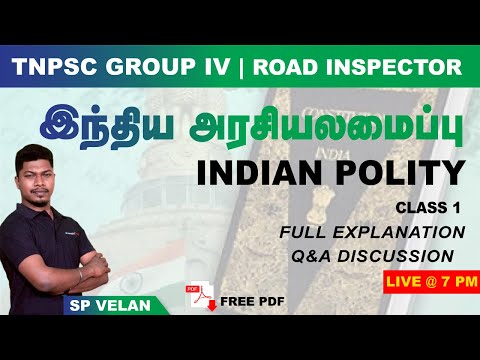 TNPSC Top 20 Questions in Indian Polity Class - 1 by SP Velan | Group 4 & Road Inspector | Race