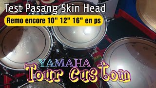 Video thumbnail for Test drum head remo encore ps install and tuning in to Yamaha tour custom by yopi yono